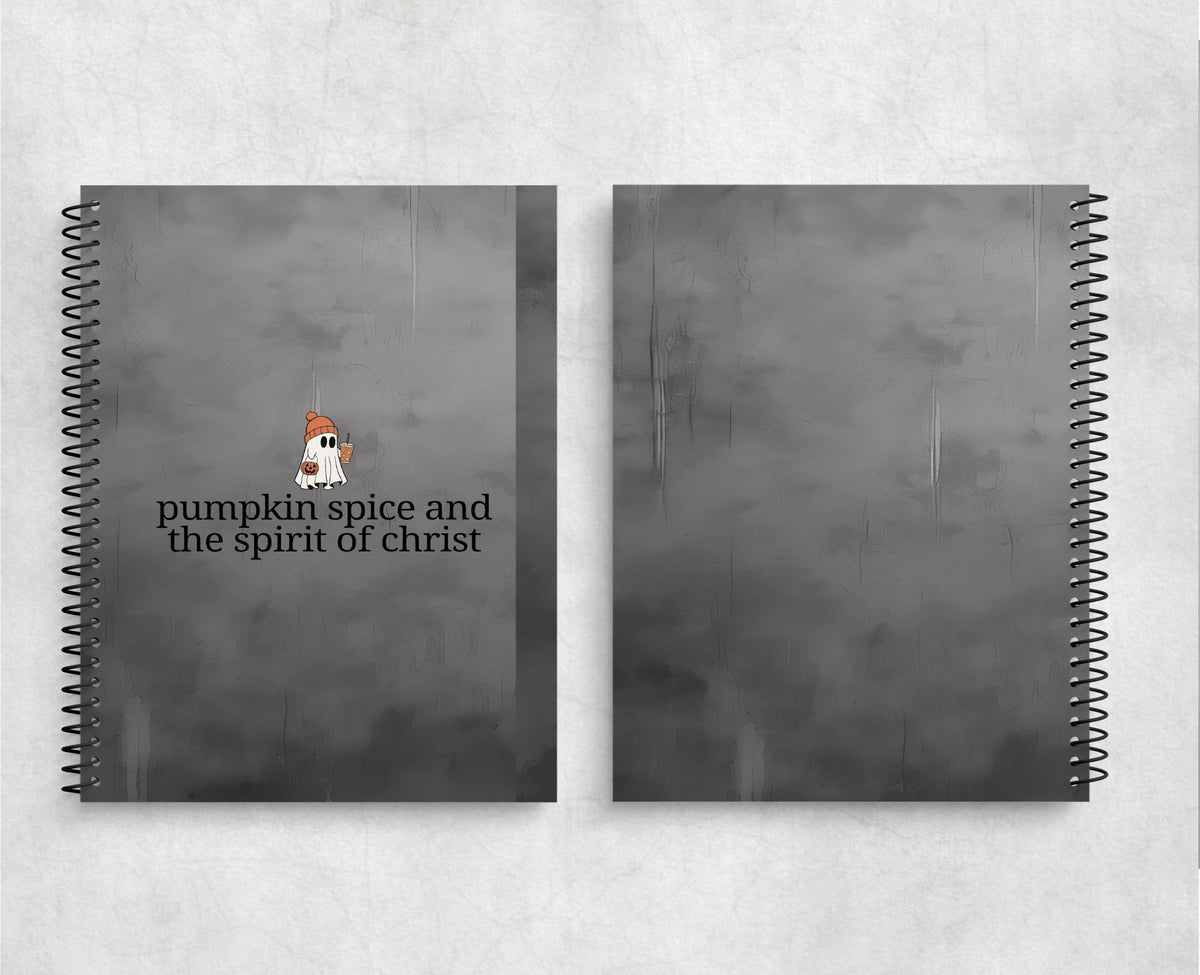 Pumpkin Spice and the Spirit of Christ Notebook 1