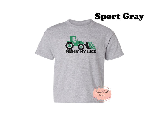 Pushing my Luck St. Patrick's Day Youth T-Shirt