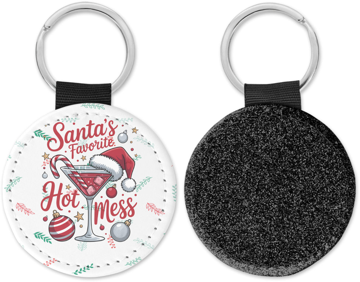 Santa's Favorite Hot Mess Round Sparkly Key Chain