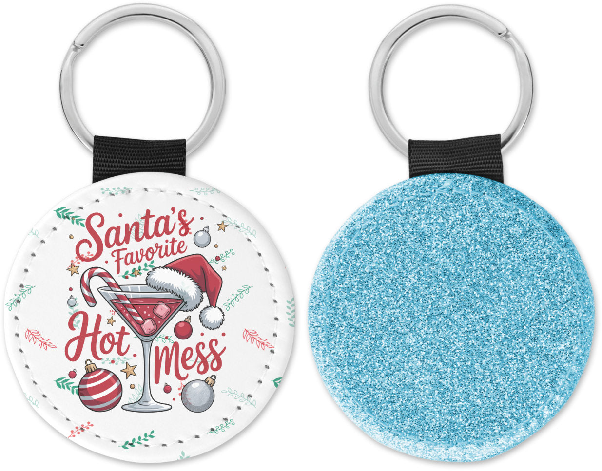 Santa's Favorite Hot Mess Round Sparkly Key Chain