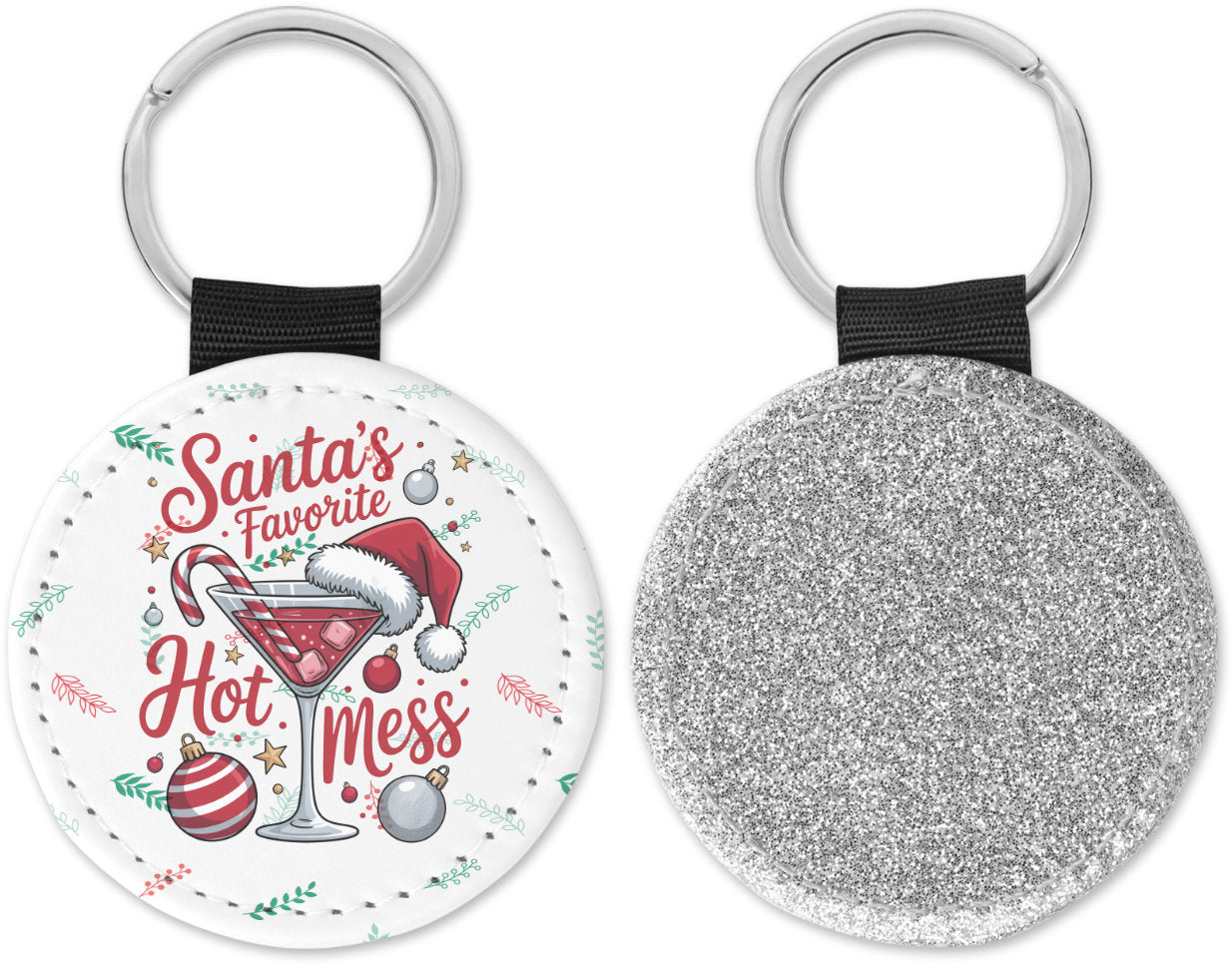 Santa's Favorite Hot Mess Round Sparkly Key Chain