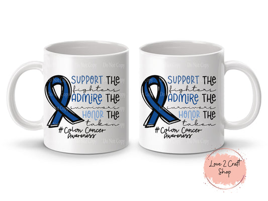 Support Admire Honor Mug