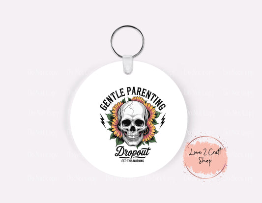 Skull Gentle Parenting with flowers Key chain