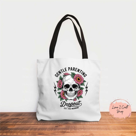 Skull Gentle Parenting with flowers Tote