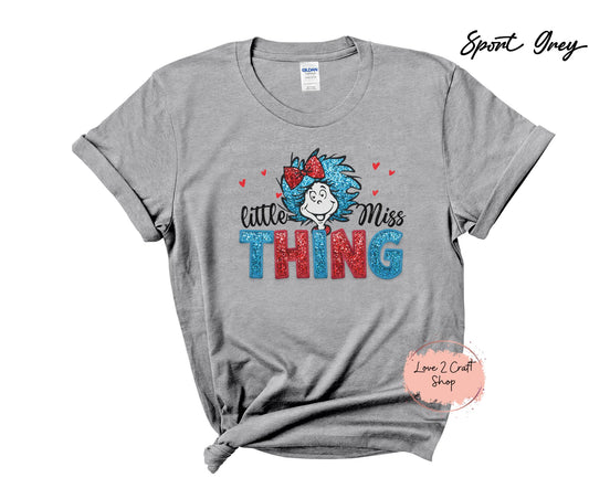 Little Miss Thing   - Faux Glitter  - Cat in the Hat T-Shirt