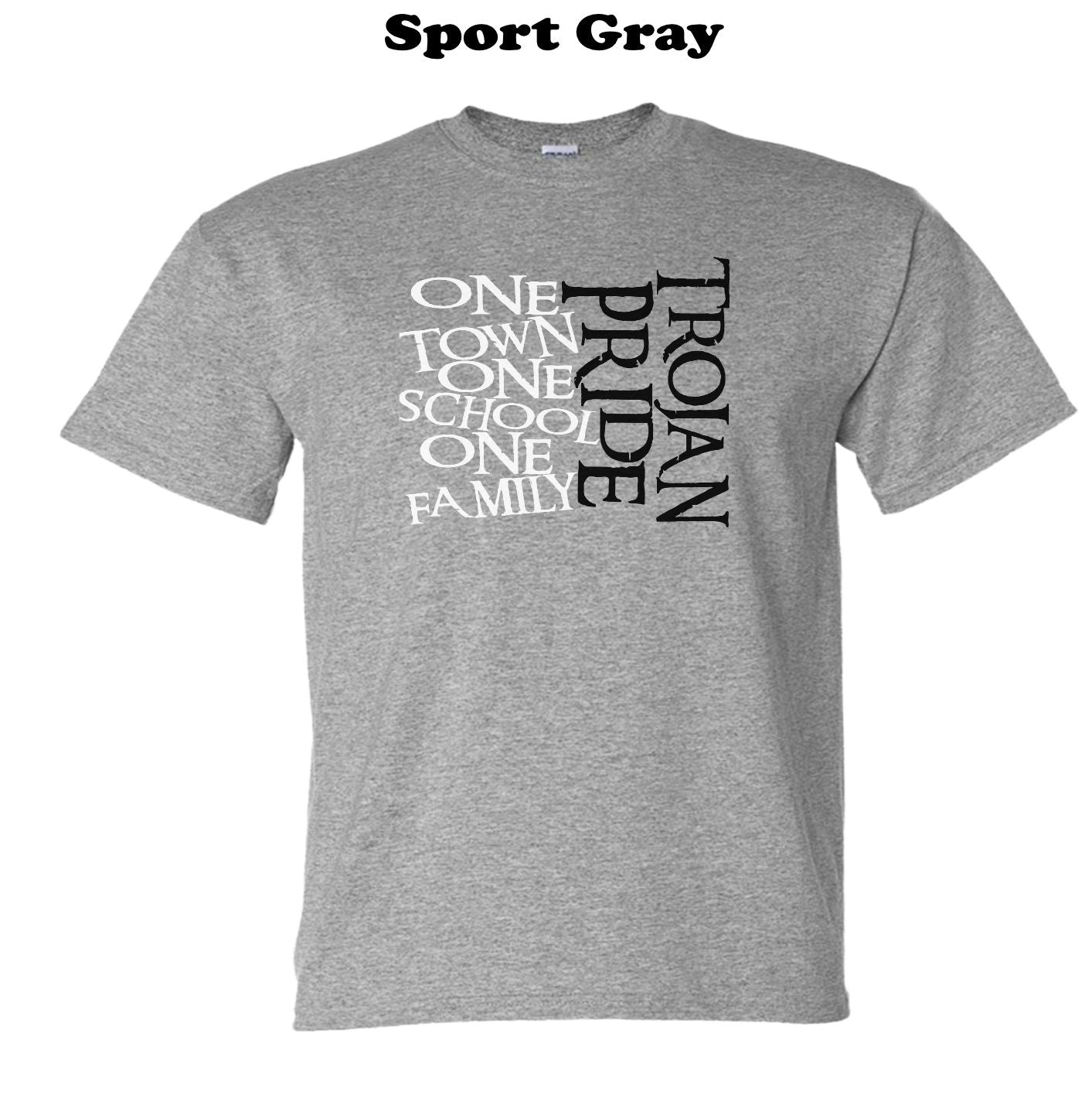 Trojan Pride - One Town, One School, One Family Tee