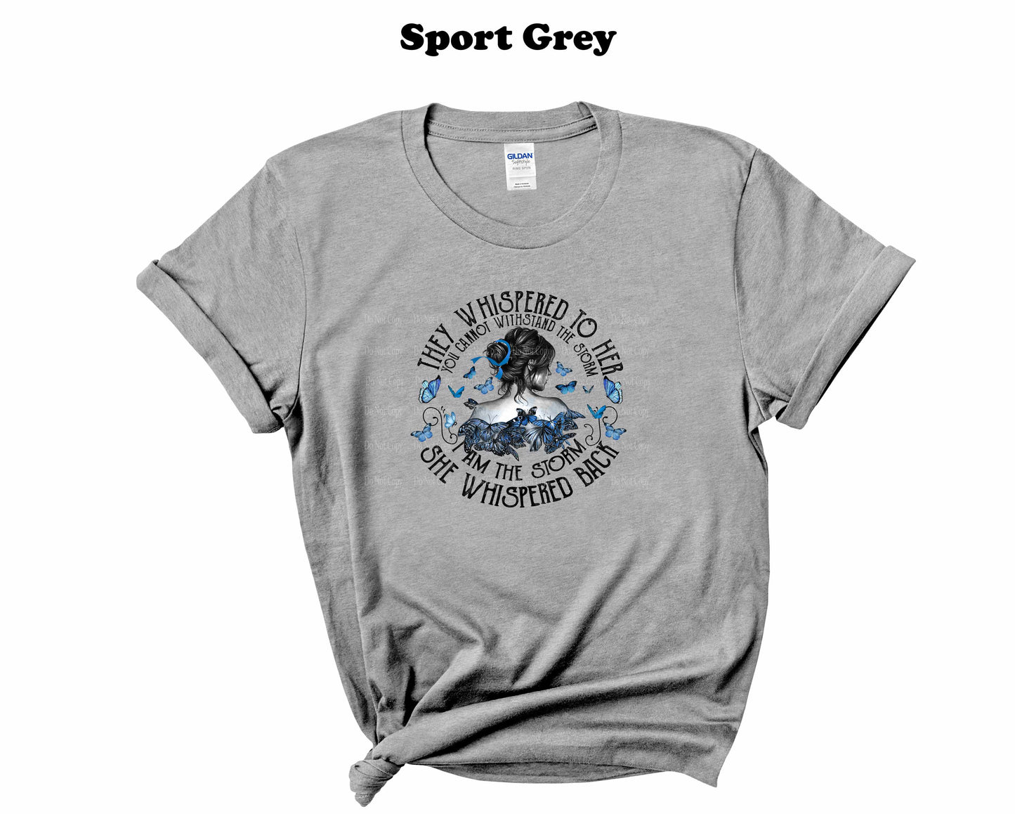 Colon Cancer They whispered to her, You cannot withstand the storm Tee