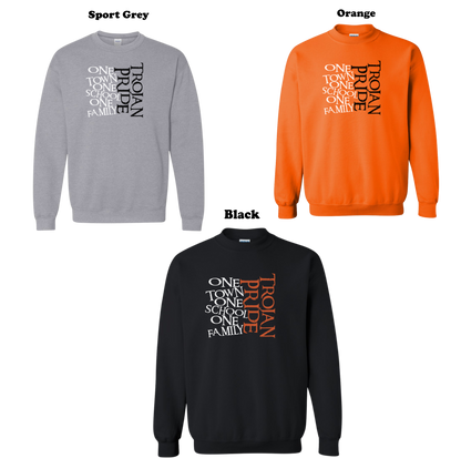 Trojan Pride - One Town, One School, One Family Crew Sweatshirt