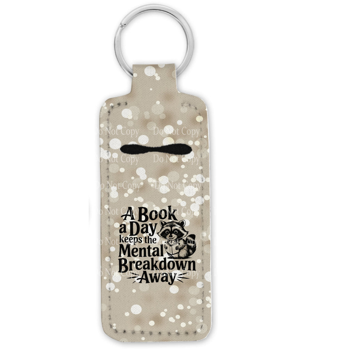 A Book a Day Keeps the Mental Breakdown Away Lip Balm Holder