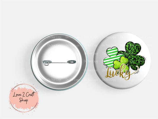 Four Leaf clover Lucky with Faux Glitter print St. Patrick's Day Button