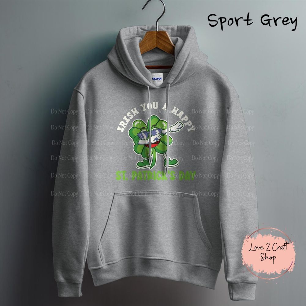 Dabbing Four Leaf cover, Irish you a happy St. Patrick’s Day Hoodie