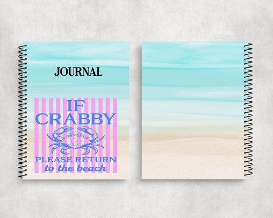If Crabby please return to the beach Journal