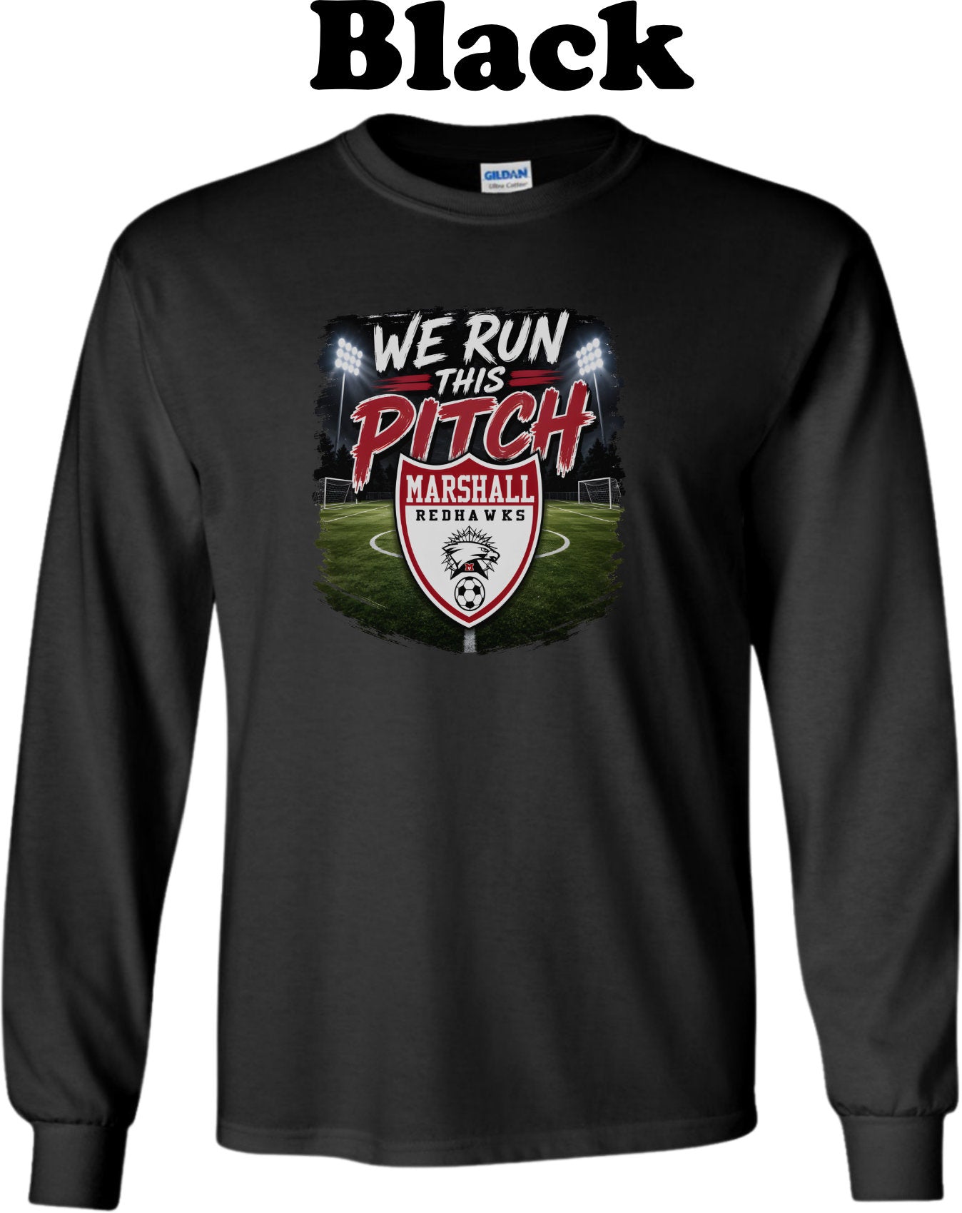 We Run this Pitch - MHS Long Sleeve
