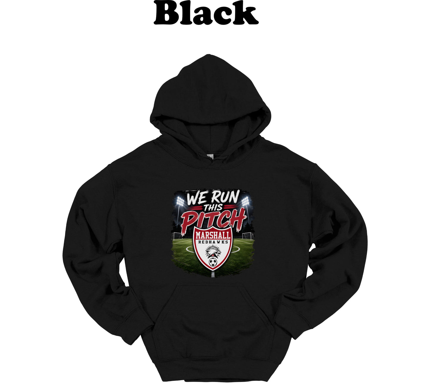 We Run this Pitch - MHS Hoodie