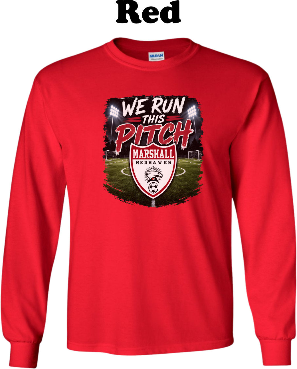 We Run this Pitch - MHS Long Sleeve
