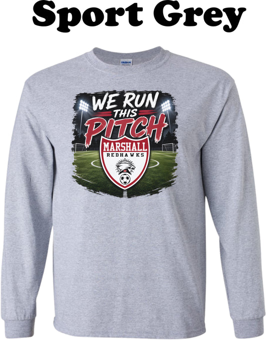 We Run this Pitch - MHS Long Sleeve