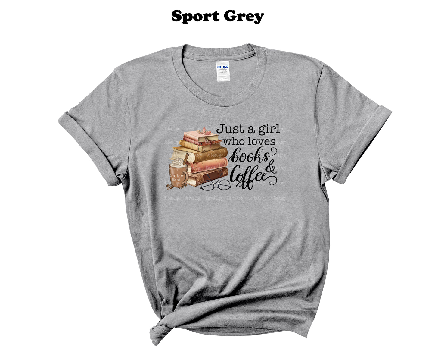 Just a girl who loves coffee and books Tee