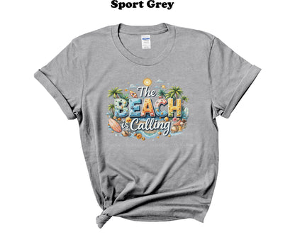 The Beach is Calling T-Shirt